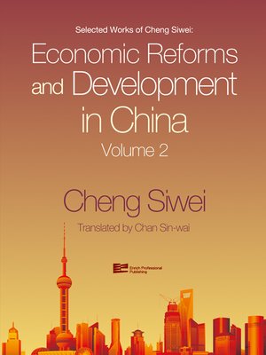 cover image of Economic Reforms and Development in China, Volume 2
